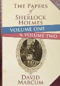 The Papers of Sherlock Holmes Volume 1 and 2 Hardback Edition