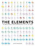 Elements The New Guide to the Building Blocks of Our Universe