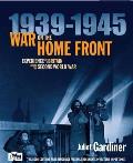 War on the Home Front Experience Life in Britain During the Second World War