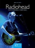 Radiohead The Stories Behind Every Song