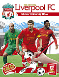 The Official Liverpool FC Sticker Colouring Book [With Sticker(s)]