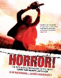 Horror!: The Definitive Companion to the Most Terrifying Movies Ever Made