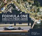 Formula One Circuits from Above 28 Legendary Tracks in High Definition Satellite Photography