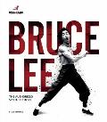 Bruce Lee The Authorized Visual History