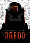 Dredd The Illustrated Movie Script & Visuals