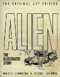 Alien The Illustrated Story Original Art Edition