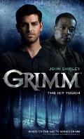 Icy Touch Grimm