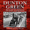 Dunton Green: The Past in Pictures