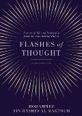 Flashes of Thought: Lessons in Life and Leadership from the Man Behind Dubai