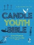 Candle Youth Bible: Explore 90 Passages from the NLT Holy Bible (Anglicized)