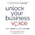 Unlock Your Business Voice: how to speak as well as you think
