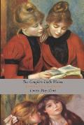 The Complete Little Women: Little Women, Good Wives, Little Men, Jo's Boys (Unabridged)