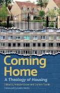Coming Home: Christian Perspectives on Housing