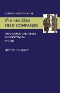 Short History of the 17th and 22nd Field Companies, Third Sappers and Miners, in Mesopotamia 1914-1918