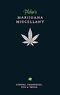Pilchers Marijuana Miscellany