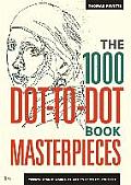 1000 Dot To Dot Book Masterpieces
