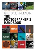 Photographers Handbook Be Your Best Photographer