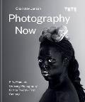 Photography Now Fifty Pioneers Defining Photography for the Twenty First Century