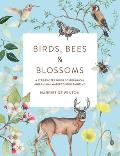 Birds Bees & Blossoms A Step by step Guide to Botanical & Animal Watercolour Painting