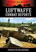 Luftwaffe Combat Reports