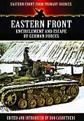 Eastern Front Encirclement & Escape by German Forces