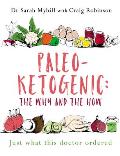 Paleo-Ketogenic: The Why and the How