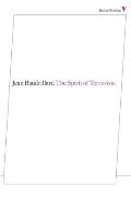 The Spirit of Terrorism: And Other Essays