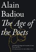 Age of the Poets & Other Writings on Twentieth Century Poetry & Prose