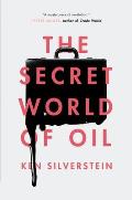 Secret World of Oil
