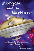 Morgan and the Martians