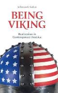 Being Viking: Heathenism in Contemporary America