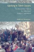 Uprising in Tahrir Square: A Collaborative Journal and Interactive Teaching Tool for Arabic Classrooms