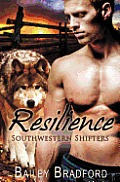 Southwestern Shifters: Resilience