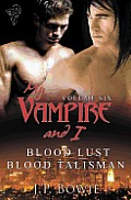 My Vampire and I Volume Six