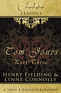 Clandestine Classics: Tom Jones Part Three