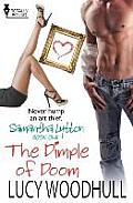 Samantha Lytton: The Dimple of Doom