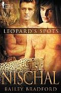 Leopard's Spots: Nischal