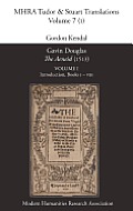 Gavin Douglas, 'The Aeneid' (1513) Volume 1: Introduction, Books I - VIII