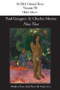'Noa Noa' by Paul Gauguin and Charles Morice: with 'Manuscrit tir? du Livre des m?tiers de Vehbi-Zumbul Zadi' by Paul Gauguin