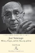Jos? Saramago: History, Utopia, and the Necessity of Error