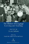 The History of Language Learning and Teaching III: Across Cultures