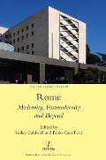 Rome: Modernity, Postmodernity and Beyond