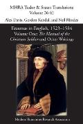 Erasmus in English, 1523-1584: Volume 1, The Manual of the Christian Soldier and Other Writings