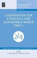 Cooperation for a Peaceful and Sustainable World: Part 2