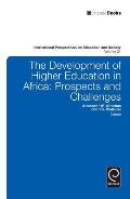 Development of Higher Education in Africa: Prospects and Challenges