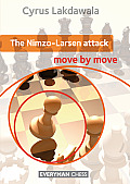 Nimzo Larsen Attack Move by Move