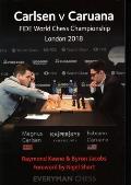 Carlsen v Caruana: FIDE World Chess Championship, London 2018