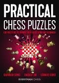 Practical Chess Puzzles: 600 Positions to Improve Your Calculation and Judgment