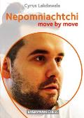 Nepomniachtchi - Move by Move