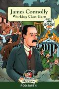 James Connolly: Working Class Hero